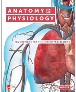 (eBook PDF) Anatomy & Physiology: Foundations for the Health Professions