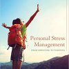 (eBook PDF) Personal Stress Management: From Surviving to Thriving