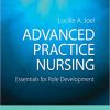 (eBook PDF) Advanced Practice Nursing: Essentials for Role Development 4th Edition
