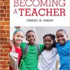 (eBook PDF) Becoming a Teacher 10th Edition by Forrest W. Parkay