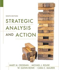 (eBook PDF) Strategic Analysis and Action 9th Edition by Mary M. Crossan