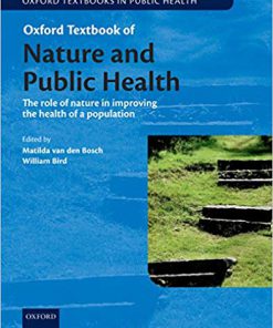 (eBook PDF) Oxford Textbook of Nature and Public Health: The role of nature in improving the health of a population