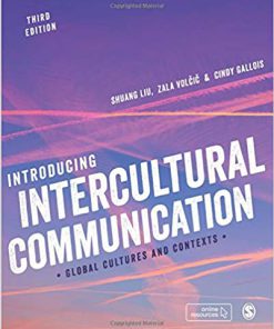 (eBook PDF) Introducing Intercultural Communication: Global Cultures and Contexts 3rd Edition
