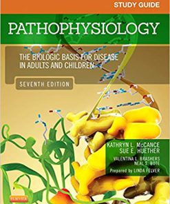 (eBook PDF) Study Guide for Pathophysiology: The Biological Basis for Disease in Adults and Children 7th Edition