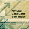 (eBook PDF) Natural Language Semantics: Formation and Valuation (The MIT Press)