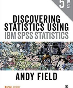(eBook PDF) Discovering Statistics Using IBM SPSS Statistics 5th Edition