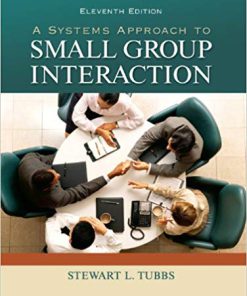 (eBook PDF) A Systems Approach to Small Group Interaction, 11th Edition