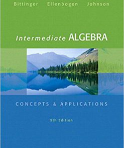 (eBook PDF) Intermediate Algebra: Concepts & Applications 9th Edition