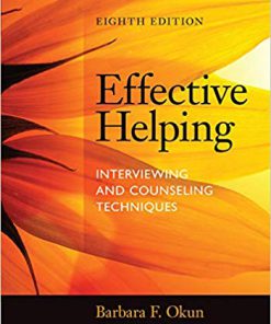 (eBook PDF) Effective Helping: Interviewing and Counseling Techniques 8th Edition