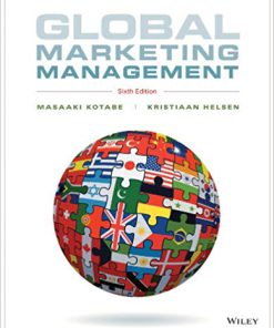 (eBook PDF) Global Marketing Management 6th Edition by Masaaki (Mike) Kotabe
