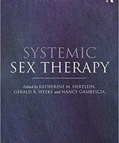 Systemic Sex Therapy 2nd Edition by Katherine M. Hertlein