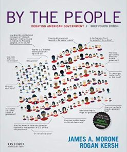 (eBook PDF) By the People: Debating American Government, Brief Edition 4th Edition