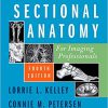 (eBook PDF) Workbook for Sectional Anatomy for Imaging Professionals 4th Edition