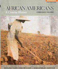 (eBook PDF) African Americans, Combined Volume: A Concise HIstory, Combined Volume 5th Edition