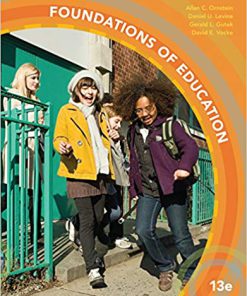 (eBook PDF) Foundations of Education 13th Edition by Allan C. Ornstein