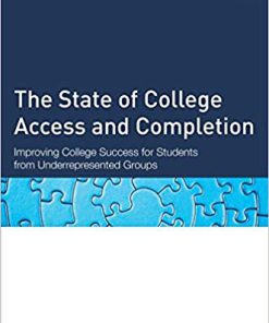 (eBook PDF) The State of College Access and Completion by Laura W. Perna