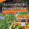 (eBook PDF) Economics of the Food System by David Blandford