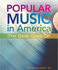 (eBook PDF) Popular Music in America: The Beat Goes On 5th Edition