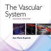 (eBook PDF) The Vascular System 2nd Edition