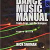(eBook PDF) Dance Music Manual 4th Edition by Rick Snoman