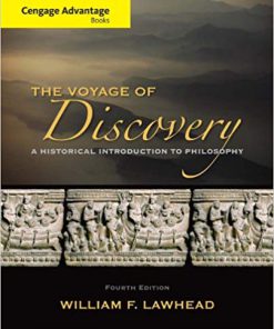(eBook PDF) Cengage Advantage Series: Voyage of Discovery: A Historical Introduction to Philosophy 4th Edition,