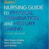 (eBook PDF) Bates' Nursing Guide to Physical Examination and History Taking 2nd Edition