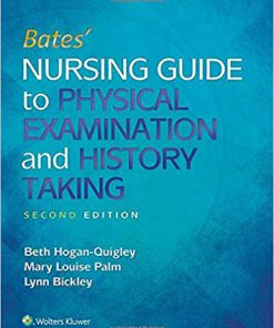 (eBook PDF) Bates' Nursing Guide to Physical Examination and History Taking 2nd Edition