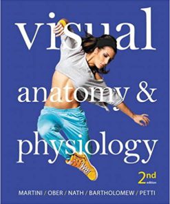 (eBook PDF) Visual Anatomy & Physiology, 2nd Edition by Frederic H. Martini