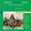 (eBook PDF) Liberty, Equality, Power: A History of the American People, Volume 1: To 1877 7th Edition