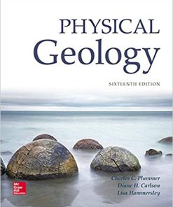 (eBook PDF) Physical Geology 16th Edition by Charles (Carlos) Plummer