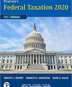 (eBook PDF) Pearson's Federal Taxation 2020 Individuals 33rd Edition