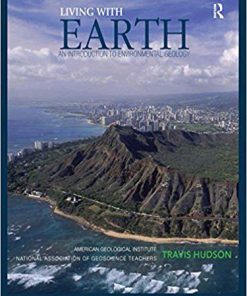 (eBook PDF) Living with Earth: An Introduction to Environmental Geology