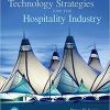(eBook PDF) Technology Strategies for the Hospitality Industry 3rd Edition by Peter D. Nyheim