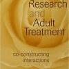 (eBook PDF) Infant Research and Adult Treatment: Co-constructing Interactions