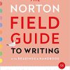 (eBook PDF) The Norton Field Guide to Writing: with Readings and Handbook (Fifth Edition) 5th Edition