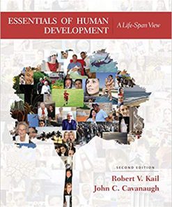 (eBook PDF) Essentials of Human Development: A Life-Span View 2nd Edition by Robert V. Kail