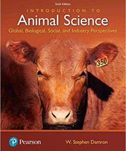 (eBook PDF) Introduction to Animal Science: Global, Biological, Social and Industry Perspectives 6th Edition