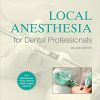 (eBook PDF) Local Anesthesia for Dental Professionals 2nd Edition