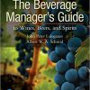 (eBook PDF) Beverage Manager's Guide to Wines, Beers, and Spirits 4th Edition