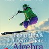 (eBook PDF) Beginning and Intermediate Algebra 5th Edition