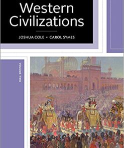 (eBook PDF) Western Civilizations: Their History & Their Culture (Nineteenth Edition) (Vol. Volume 2) 19th Edition