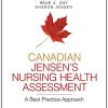 (eBook PDF) Canadian Jensen's Nursing Health Assessment: A Best Practice Approach