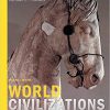 (eBook PDF) World Civilizations: Volume I: To 1700 8th Edition
