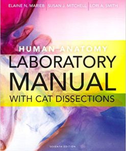 (eBook PDF) Human Anatomy Laboratory Manual with Cat Dissections 7th Edition