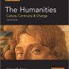 (eBook PDF) The Humanities: Culture, Continuity, and Change, Volume 1 3rd Edition