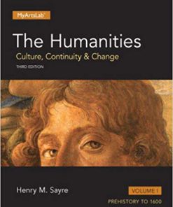 (eBook PDF) The Humanities: Culture, Continuity, and Change, Volume 1 3rd Edition