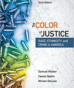 (eBook PDF) The Color of Justice: Race, Ethnicity, and Crime in America 6th Edition