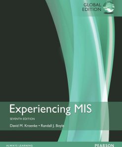 (eBook PDF) Experiencing MIS, 7th Edition Global Edition