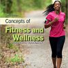 (eBook PDF) Concepts of Fitness And Wellness: A Comprehensive Lifestyle Approach 12th Edition