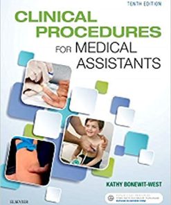 (eBook PDF) Clinical Procedures for Medical Assistants 10th Edition